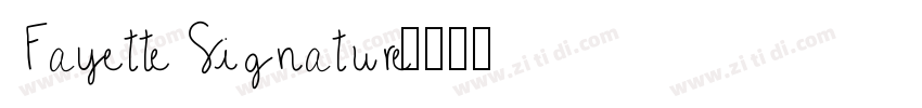 Fayette Signature字体转换